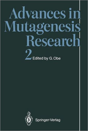 Advances in Mutagenesis Research 2