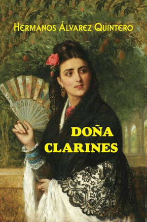 Dona Clarines (Spanish Edition)