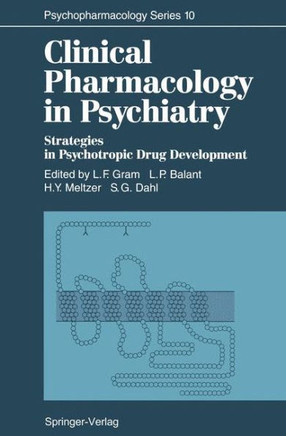 Clinical Pharmacology in Psychiatry: Strategies in Psychotropic Drug Development