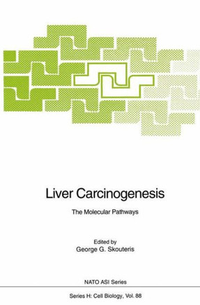 Liver Carcinogenesis: The Molecular Pathways