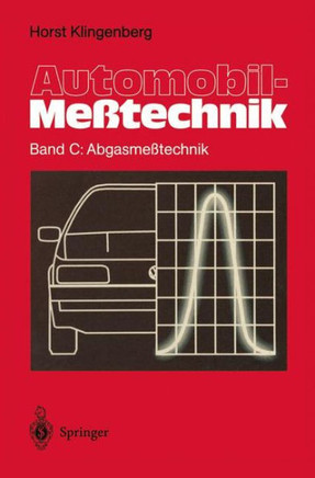 Automobil-Me?technik: Band C: Abgasme?technik