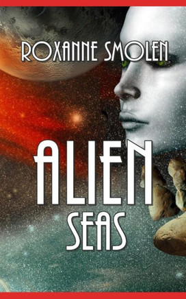 Alien Seas (Colonial Scouts)