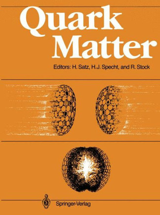 Quark Matter: Proceedings of the Sixth International Conference on Ultra-Relativistic Nucleus-Nucleus Collisions -- Quark Matter 198
