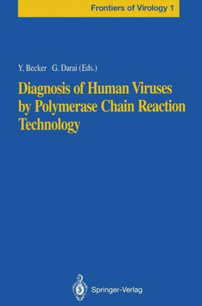 Diagnosis of Human Viruses by Polymerase Chain Reaction Technology