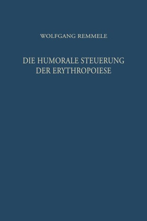 Die Humorale Steuerung Der Erythropoiese