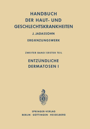 Entz?ndliche Dermatosen I