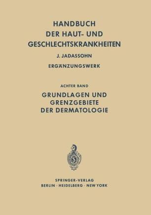 Grundlagen Und Grenzgebiete Der Dermatologie