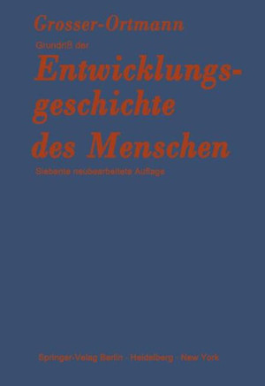 Grundri? Der Entwicklungsgeschichte Des Menschen
