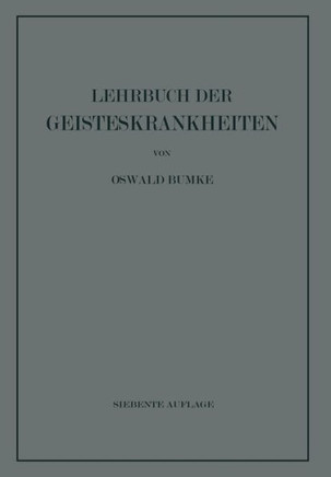 Lehrbuch Der Geisteskrankheiten