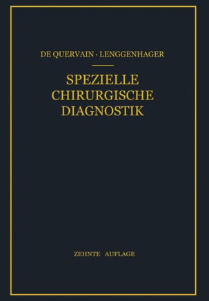 Spezielle Chirurgische Diagnostik: F?r Studierende Und ?rzte