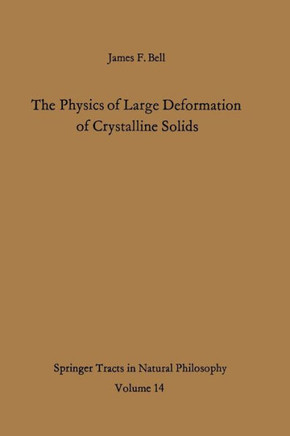 The Physics of Large Deformation of Crystalline Solids