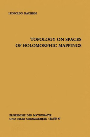 Topology on Spaces of Holomorphic Mappings