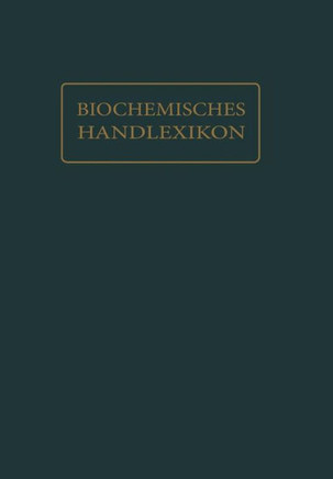 Biochemisches Handlexikon: XIV. Band (7. Erg?nzungsband)