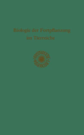 Biologie Der Fortpflanzung Im Tierreiche