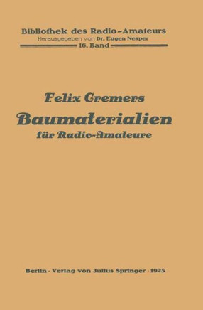 Baumaterialien F?r Radio-Amateure: 16. Band