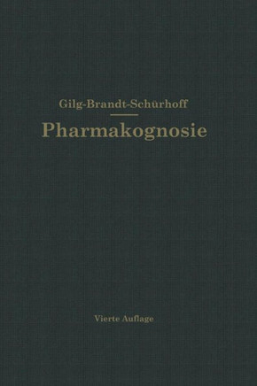 Lehrbuch Der Pharmakognosie