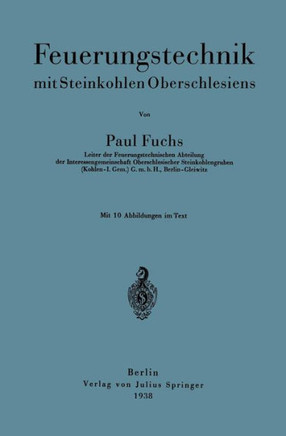 Feuerungstechnik Mit Steinkohlen Oberschlesiens