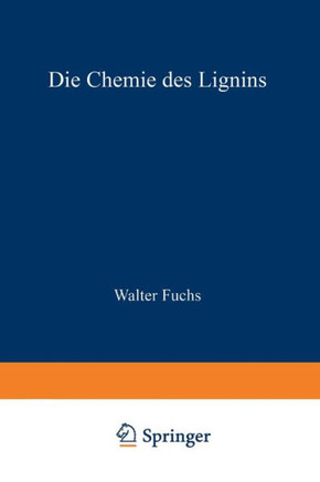 Die Chemie Des Lignins