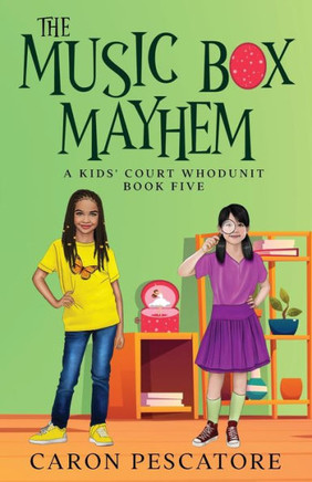 The Music Box Mayhem: A Children's Courtroom Mystery (A Kids' Court Whodunit)