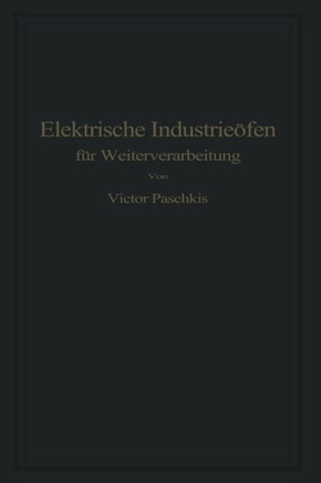 Elektrische Industrie?fen F?r Weiterverarbeitung
