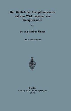 Der Einflu? Der Dampftemperatur Auf Den Wirkungsgrad Von Dampfturbinen