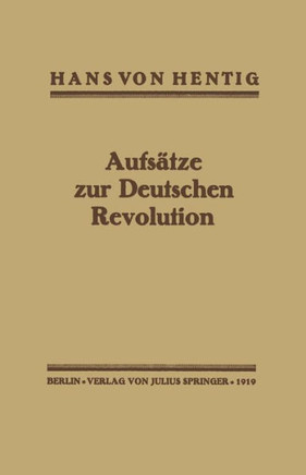 Aufs?tze Zur Deutschen Revolution