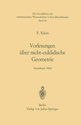 Vorlesungen ?ber Nicht-Euklidische Geometrie