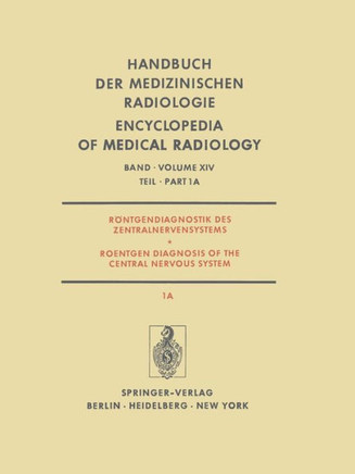 R?ntgendiagnostik Des Zentralnervensystems / Roentgen Diagnosis of the Central Nervous System