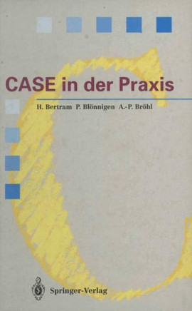 Case in Der PRAXIS: Softwareentwicklungsumgebungen F?r Informationssysteme