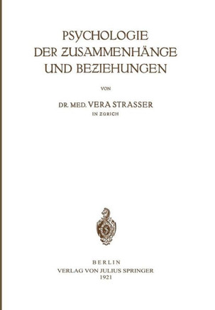 Psychologie Der Zusammenh?nge Und Beziehungen