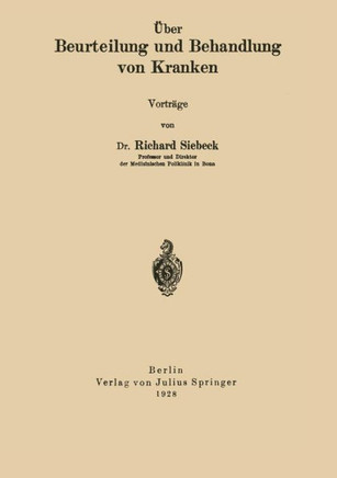 ?ber Beurteilung Und Behandlung Von Kranken
