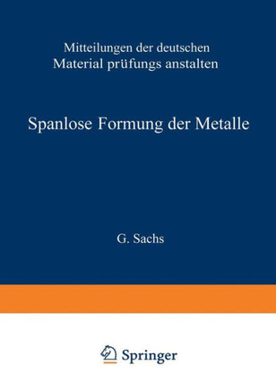 Spanlose Formung Der Metalle