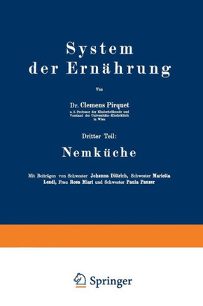 System Der Ern?hrung: Dritter Teil: Nemk?che