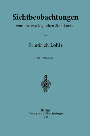 Sichtbeobachtungen Vom Meterologischen Standpunkt