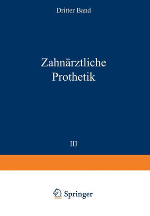 Zahn?rztliche Prothetik