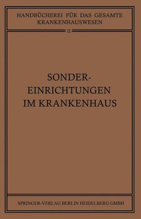 Sondereinrichtungen Im Krankenhaus