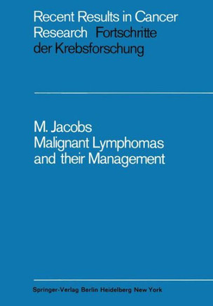 Malignant Lymphomas and Their Management