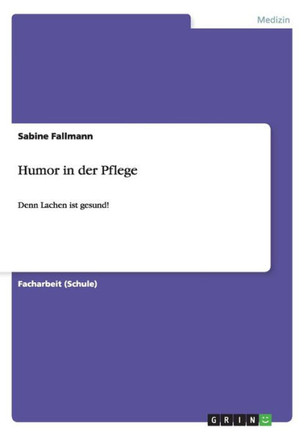 Humor in der Pflege: Denn Lachen ist gesund!