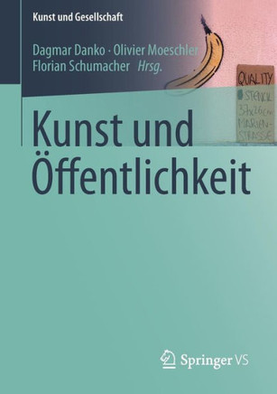 Kunst Und ?ffentlichkeit