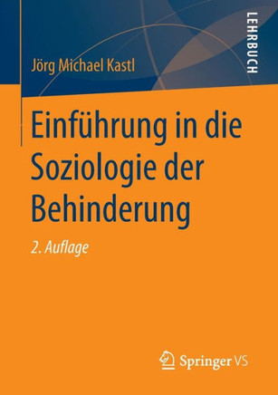 Einf?hrung in Die Soziologie Der Behinderung