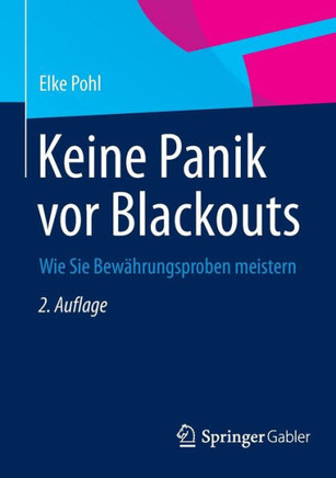 Keine Panik VOR Blackouts: Wie Sie Bew?hrungsproben Meistern
