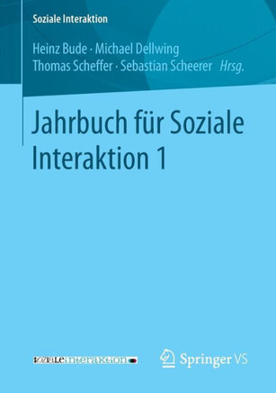 Jahrbuch F?r Soziale Interaktion 1