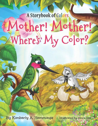 Mother! Mother! Where's My Color? (Ace And Grace Travel Books)