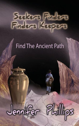 Find The Ancient Path (Seekers Finders Finders Keepers) Find The Ancient Path (Seekers Finders Finders Keepers)