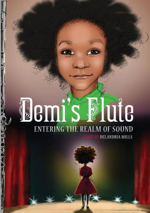 Demi's Flute: Book One In The Realm Of Sound Novels