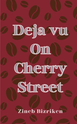 Deja Vu On Cherry Street