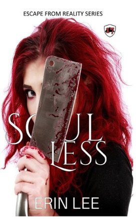 Soul Less (Escape From Reality Series)