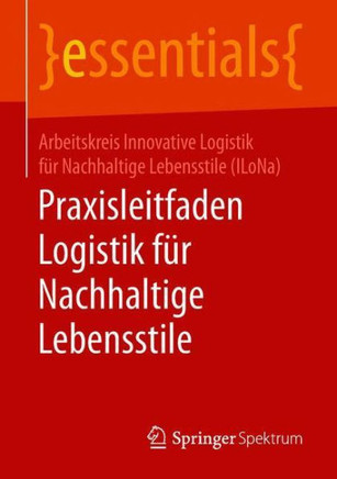 Praxisleitfaden Logistik F?r Nachhaltige Lebensstile