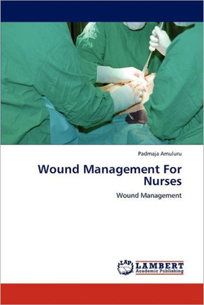 Wound Management For Nurses