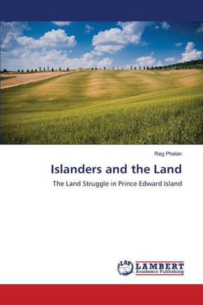 Islanders and the Land